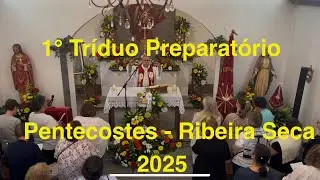 1° Tríduo Preparatório do Pentecostes - Império da Ribeira Seca de V.F.C. 2025