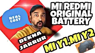 mi redmi y1,y2 original battery/ which type of battery/modal no bn31/best quality product/ real cost