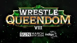 EVE Wrestle Queendom VIII Post-Show Breakdown | 3/12/26 &ndash; Results & Fallout