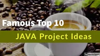 Famous top 10 JAVA Project Ideas | Software Project Ideas