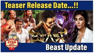 Beast Teaser Release Date Update....Thalapathy Vijay /Tamilcinema News |Starglitz