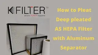 How to pleat deep pleated HEPA Filter with Aluminium separator? #hepafilter #manufacturer #h14