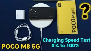 POCO M8 5G: 45W Charging Test &mdash; Can it reach 100% in 1 hour? | using With original adaptor/wirecable