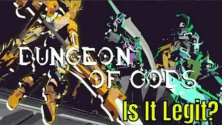 Dungeon Of Gods - Global Launch/Is It Legit?