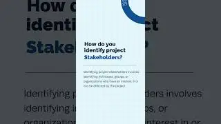 How do you identify project stakeholders?