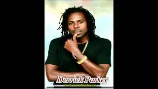 DERRICK PARKER - MIX UP TIME - ACKEE SEED RIDDIM