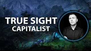 DOTA Capitalist | True Sight