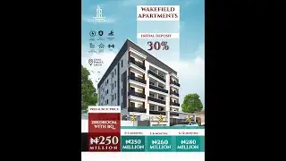 Wakefield Apartments: Luxury Living in Lekki Phase 1, Lagos, Nigeria.