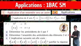 Les applications — Application d’un ensemble vers un autre —  1 BAC SM