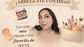 Usando mi maquillaje favorito del 2025✨