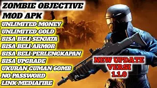 Zombie Objective mod apk terbaru versi 1.1.0 New update mod apk unlimited money