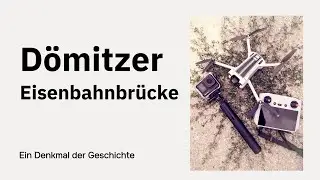 Dömitzer Eisenbahnbrücke 2024