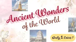 Ancient Wonders of the World  #Educational #Learning #Wonders #World