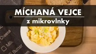 M&iacute;chan&aacute; vejce z mikrovlnky za 5 minut / Microwave scrambled eggs | BodyHunters