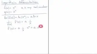 More derivatives using logarithms - the general power rule and (x^x)'