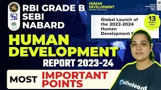 Human Development Report 2023-24 | Most Important Points For RBI,NABARD & SEBI | By Pooja Ma'am