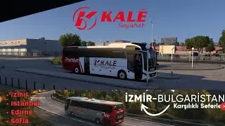 İzmir Bulgaristan Kale Seyahat İle Seferlerdeyiz..