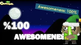 Getting %100 Awesomeness! | GrowTopia