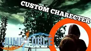 NEW maps, NEW Cherecters, Custom Character!!?? - JUMP FORCE