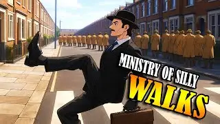 Silly Walks Comedy Song &ndash; Ministry Tribute | Monty Python Musical Parody