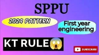 What is KT Rule for First Year Engineering Students|2024 Pattern|SPPU का KT Rule क्या है?|