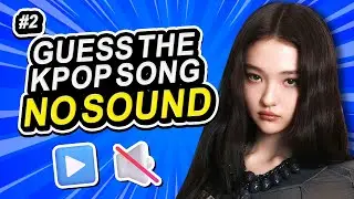 GUESS THE KPOP SONG NO SOUND ❌🎶 #2 [HARD] | KPOP QUIZ 2025