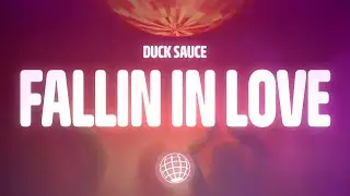 Duck Sauce, A-Trak & Armand Van Helden - Fallin In Love (Butch Remix) (Lyrics)