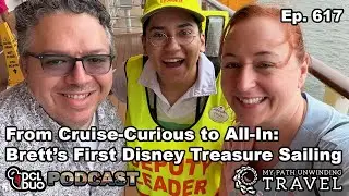 From Cruise-Curious to All-In: Brett&rsquo;s First Disney Treasure Sailing
