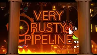 🔴 VERY RUSTY PIPELINE 48-100 S2D2 // GEOMETRY DASH