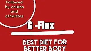 G-Flux - Eat More ,Work More.