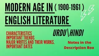 Модернизм (1900-1961) | Современная эпоха в английской литературе | Урду и хинди | Объяснение | П...