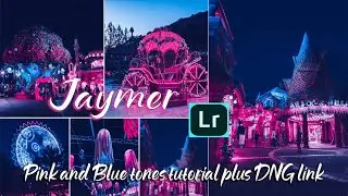 Lightroom Pink and blue tones tutorial plus FREE preset!!