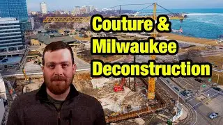 Couture & Milwaukee Deconstruction