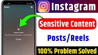 Instagram Sensitive Content Fix | Instagram Sensitive Content kyu aa raha hai | Instagram Feed today