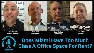 Does Miami Have Too Much Class A Office Space For Rent?