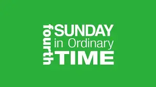 the word on The Word - Fourth Sunday in Ordinary Time, Year C