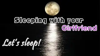 ASMR Breath, Sleep with your Girlfriend (Breathing,Sleeping)