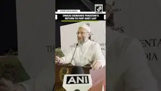 &ldquo;Terror groups are prospering over there&hellip;&rdquo; Owaisi demands Pakistan&rsquo;s return to FATF grey list