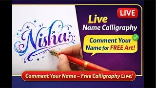 Live Name Calligraphy &ndash; Comment Your Name for Beautiful Art