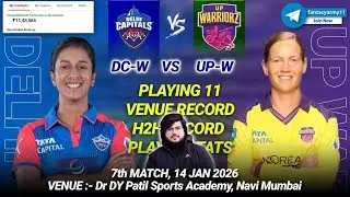 DC-W vs UP-W Dream11 Prediction | DC-W vs UP-W Dream11 | Delhi vs UP Dream11 7th WPL 2026