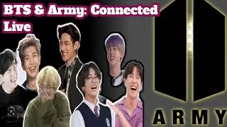 BTS & Army: Connected Live