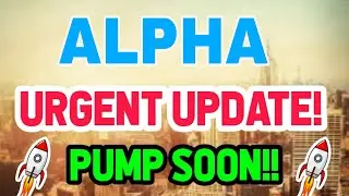 Alpha coin News Today! Alpha coin Price Prediction Analysis