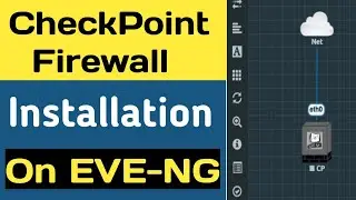 How to Install and configure Checkpoint Firewall on EVE-NG