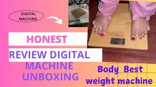 LOW COST DIGITAL WEIGHT MACHINE SCALE || UNBOXING REVIEW BEST DIGITAL WEIGHT MACHINE #weightmachine