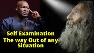 The Miracle of Self Examination | APOSTLE JOSHUA SELMAN