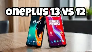 OnePlus 13 vs OnePlus 12 for 2024 - Which is the BEST Flagship?