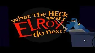 Quick Look | What The Heck Will Elroy Do Next (1995-1996) Kids adventure with Underground art