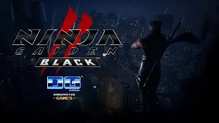 NINJA GAIDEN 2: BLACK [Stream #1]