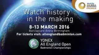 YONEX All England Open Badminton Championships 2016 - Promo [SHORT EDIT]