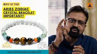 The Power of the Divine Magic Aries Zodiac Crystal Bracelet!